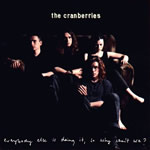 Partituras de musicas do álbum Everybody Else Is Doing It, So Why Can't We? de The Cranberries
